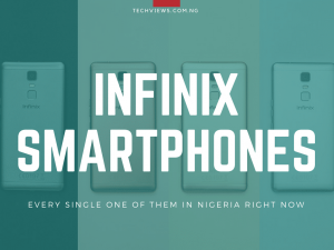 Latest Infinix Phones In Nigeria