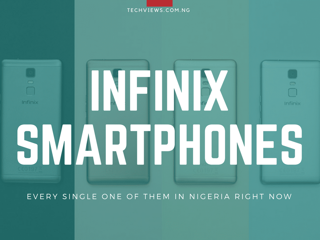 Infinix Phones In Nigeria