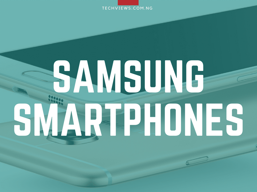 Latest Samsung Phones in Nigeria